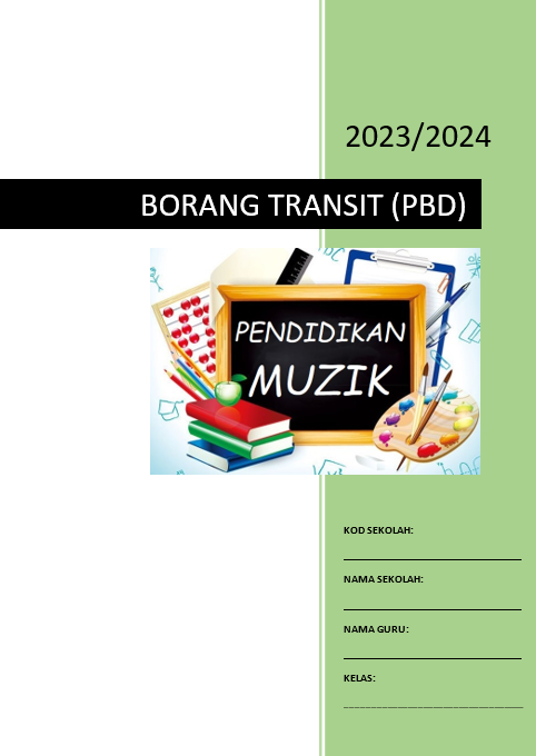 Borang Transit PBD Pendidikan Muzik Tahun 1 SK