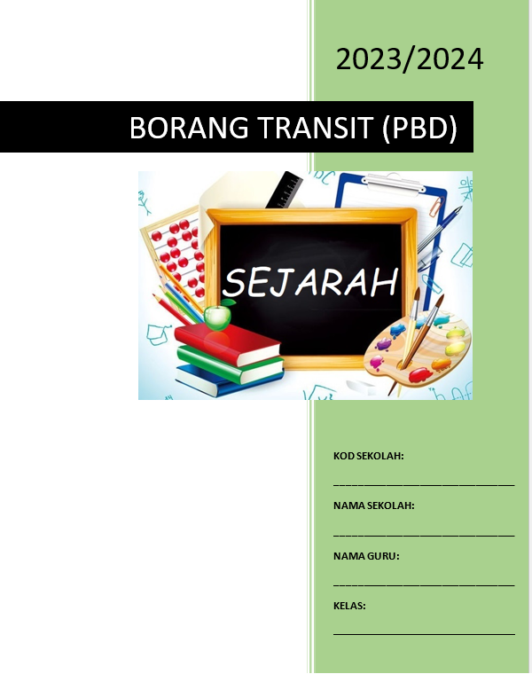 Borang Transit PBD Sejarah Tahun 6 SK
