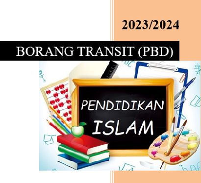 Borang Transit PBD Pendidikan Islam Tahun 6 SK