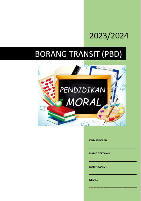 Borang Transit PBD Pendidikan Moral Tahun 6 SK