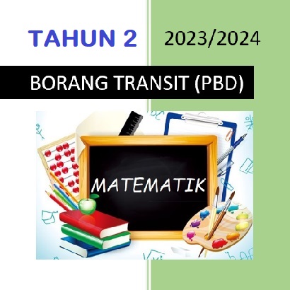 Borang Transit PBD Matematik Tahun 2 SK