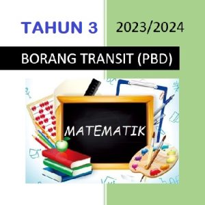 Borang Transit PBD Matematik Tahun 3 SK