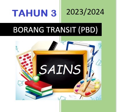 Borang Transit PBD Sains Tahun 3 SK