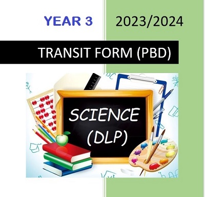 Borang Transit PBD Science DLP Year 3 SK