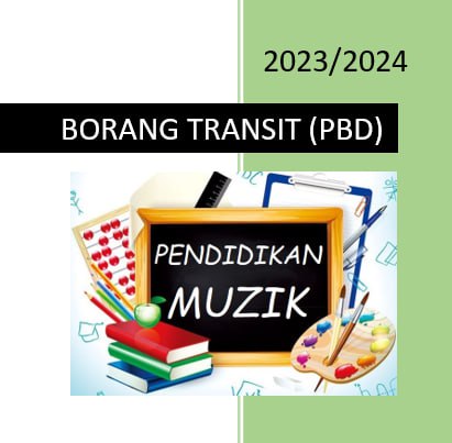 Borang Transit Pendidikan Muzik - rphsekolahrendah