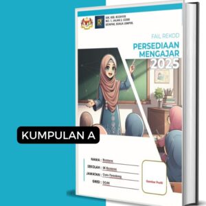 Fail Rekod Persediaan Mengajar (RPM) Kumpulan A - RozAz Design 2D