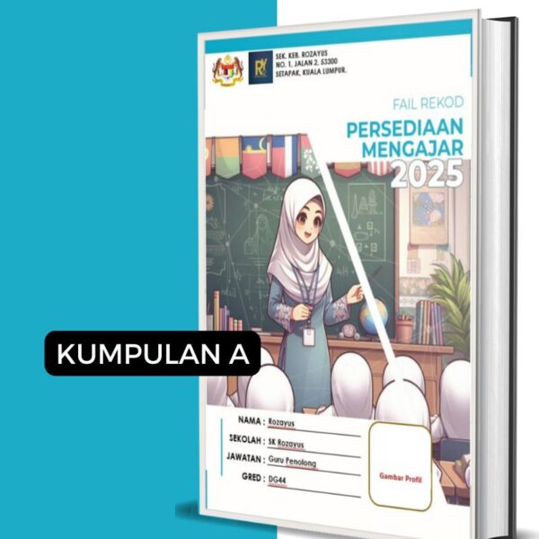 Fail Rekod Persediaan Mengajar (RPM) Kumpulan A - RozAz Design 2F