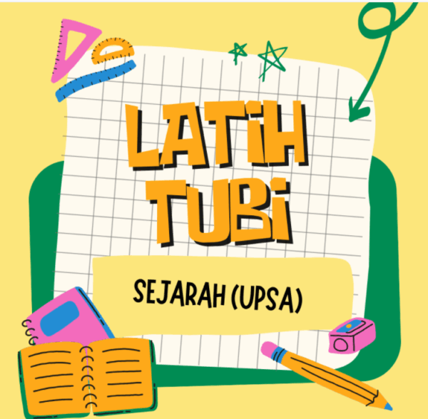 UPSA (Latih Tubi Murid) - Sejarah Tahun 5 2025/2026 (Set 1)