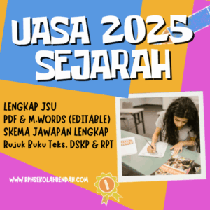 UASA - Sejarah Tahun 4 2025/2026 (Set 1B)