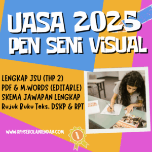 UASA - Pendidikan Seni Visual Tahun 6 2025/2026 (Set 1A - JSU)