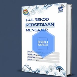 Fail Rekod Persediaan Mengajar (RPM) Design 4 - Kumpulan A