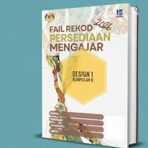 Fail Rekod Persediaan Mengajar (RPM) Design 1 - Kumpulan B