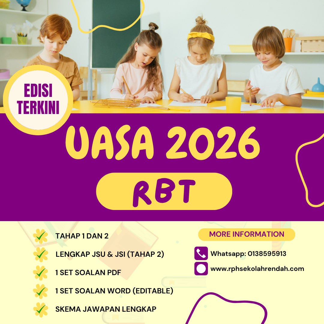 UASA - RBT Tahun 6 2026 (Set 1- Soalan + JSU + JSI) UASA - RBT Tahun 6 2026 (Set 1- Soalan + JSU + JSI)