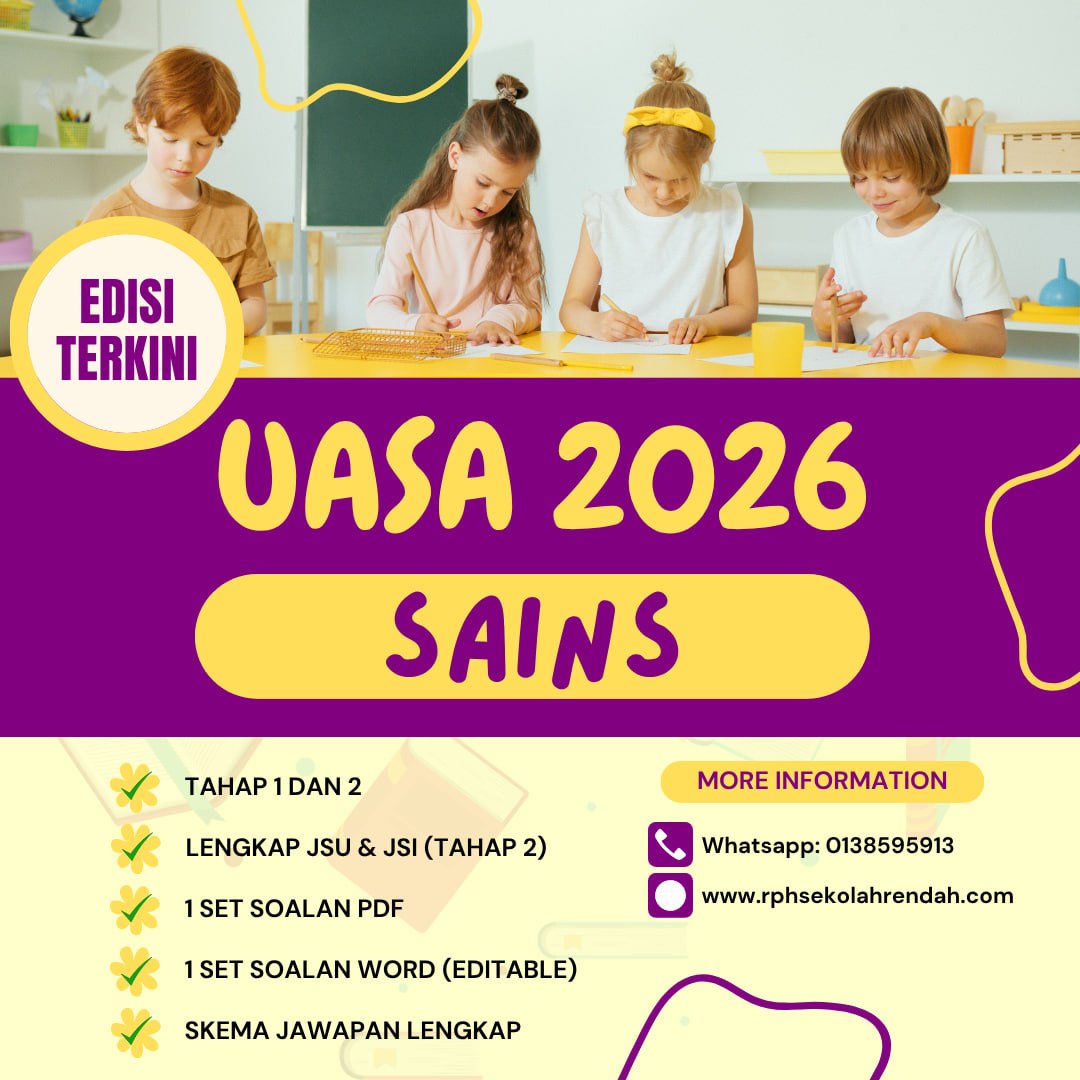 UASA - Sains Tahun 6 2026 (Set 1 - Soalan Sahaja) UASA - Sains Tahun 6 2026 (Set 1 - Soalan Sahaja)